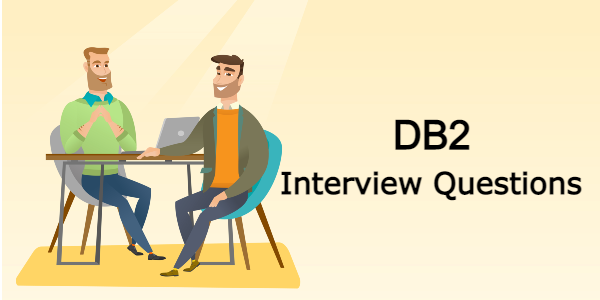 Top 50 DB2 Interview Questions and Answers (2024)